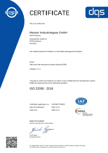https://messergroup.com/documents/1764088/165547757/Certificate+DIN+ISO+22000-2018+-+31629502+-+Messer+Industriegase+GmbH+-+englisch+-+2025-10-22+-+FSMS18.pdf/184f99b5-937f-0b15-b97a-8ed025799ad0?version=1.3&t=1766150389050&documentThumbnail=1