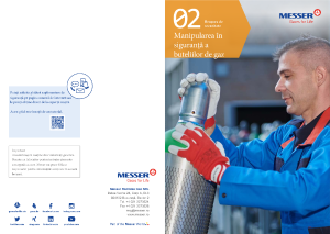https://messergroup.com/documents/3548496/87599149/Brosura+02+-+Manipularea+in+siguranta+a+buteliilor+de+gaz.pdf/a834befc-715f-60e0-fca9-1605b1351a4c?version=1.0&t=1704270250217&documentThumbnail=1