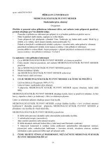https://messergroup.com/documents/921887/3780917/PIL-+MEDICIN%C3%81LN%C3%8D+KYSL%C3%8DK+PLYNN%C3%9D+MESSER.pdf/7d4a5386-07fa-be27-34b8-d29c545b015e?version=1.0&t=1721634847433&documentThumbnail=1