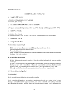 https://messergroup.com/documents/921887/3780917/SMPC-MEDICIN%C3%81LN%C3%8D+KYSL%C3%8DK+PLYNN%C3%9D+MESSER.pdf/891ae14e-c852-5f68-e207-45b6875529b7?version=1.0&t=1721634812213&documentThumbnail=1